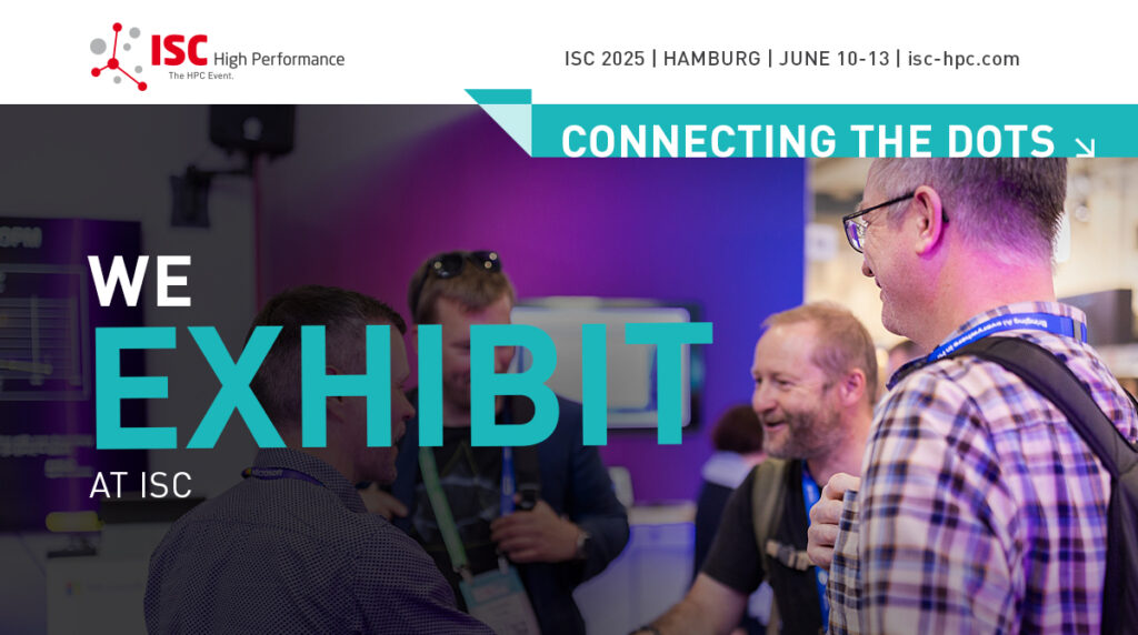 We exhibit at ISC25!